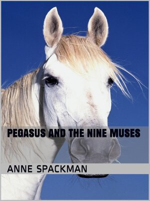 cover image of Pegasus and the Nine Muses